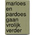 Marloes en Pardoes gaan vrolijk verder