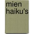 Mien Haiku's