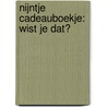 nijntje cadeauboekje: wist je dat? by Dick Bruna