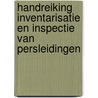 Handreiking inventarisatie en inspectie van persleidingen door Johan Post