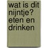 wat is dit nijntje? eten en drinken