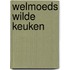 Welmoeds wilde keuken