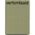Verfomfaaid