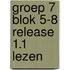 groep 7 blok 5-8 release 1.1 lezen