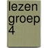Lezen groep 4