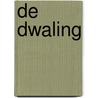 De dwaling by C.J. Tudor