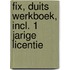 FIX, Duits werkboek, incl. 1 jarige licentie