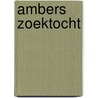 Ambers zoektocht door Olga Ponjee