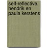 Self-Reflective. Hendrik en Paula Kerstens by Unknown