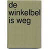 De winkelbel is weg door Gerard Alofs