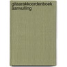 Gitaarakkoordenboek aanvulling door Onbekend