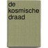 De kosmische draad