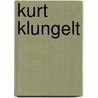 Kurt Klungelt door Cathy Lombaerts