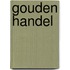 Gouden handel
