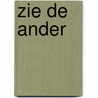 Zie de ander door Wim Willems