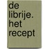 De Librije. Het recept