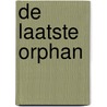 De laatste Orphan door Gregg Hurwitz