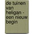 De tuinen van Heligan - Een nieuw begin