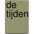 De tijden