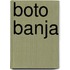 Boto Banja
