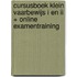 Cursusboek Klein Vaarbewijs I en II + Online Examentraining