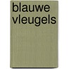 Blauwe vleugels door Frank Huysentruyt