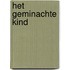 Het geminachte kind