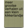 Meer grootse verhalen uit een klein kikkerlandje by Typex