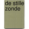 De stille zonde by Lieneke Dijkzeul