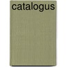 Catalogus by Unknown
