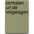 Verhalen uit de volgwagen