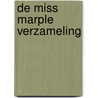 De Miss Marple verzameling by Val Mcdermid