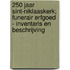 250 jaar Sint-Niklaaskerk; funerair erfgoed - inventaris en beschrijving