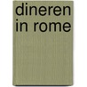 Dineren in Rome door Andreas Viestad