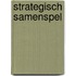 Strategisch samenspel