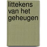 Littekens van het geheugen door Frans A. Brocatus