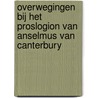 Overwegingen bij het Proslogion van Anselmus van Canterbury door Harry Kuster