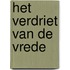 Het verdriet van de vrede