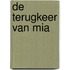 De terugkeer van Mia