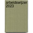 Arbeidswijzer 2023