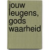 Jouw leugens, Gods waarheid door Romely Hannah