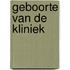 Geboorte van de kliniek