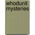 Whodunit mysteries