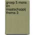 groep 5 mens en maatschappij thema 3