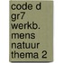 groep 7 mens en natuur thema 2
