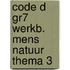 groep 7 mens en natuur thema 3
