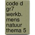 groep 7 mens en natuur thema 5