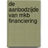 De aanbodzijde van MKB financiering