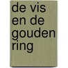 De vis en de gouden ring door Roos Kuipers