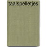 Taalspelletjes door Onbekend